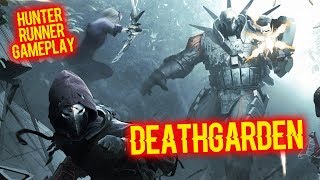 DEATHGARDEN BETA GAMEPLAY  HunterRunner Gameplay [upl. by Babs917]