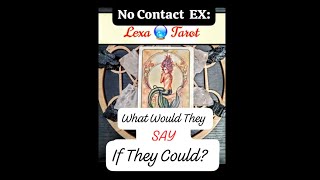 💭 GEMINI 💭 NO CONTACT EX🤐What They Would SAY NOW If They Could  TIMELESS geminitarot tarotreading [upl. by Otiragram]