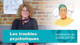 Les troubles psychotiques chez les adolescents 812 [upl. by Karia]