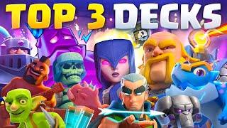 TOP 3 BEST DECKS IN THE NEW SEASON  Clash Royale [upl. by Benisch]