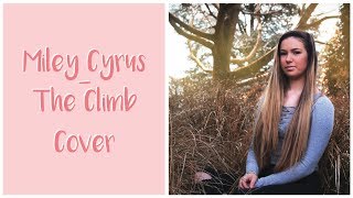 Miley Cyrus  The Climb Cover by Jourdan Chard [upl. by Burk]