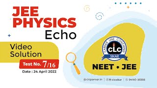 JEE PHYSICS ECHO0716 [upl. by Saravat386]