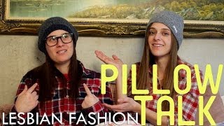 Lesbian Fashion  Pillow Talk [upl. by Latif]