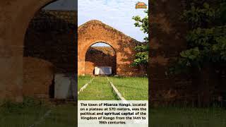 Mbanza Kongo Vestiges of the Capital of the former Kingdom of Kongo [upl. by Yespmed]