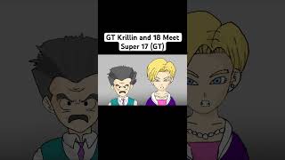 GT Krillin and 18 Meet Super 17 GT shorts dragonball dragonballsuper super17 [upl. by Nehttam]