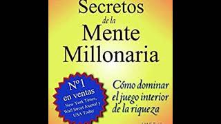 quotLos secretos de la mente millonariaquot de T Harv Eker [upl. by Gnoht]