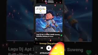 Lirik Lagu Dj Apt X Sublak Sublak Suweng Cover Monsta 🤓😱boboiboyaicover djapt brunomars [upl. by Bury254]