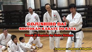 Gojushiho Dai  Shotokan Karate do Kata Teach by Naka Shihan [upl. by Idorb]