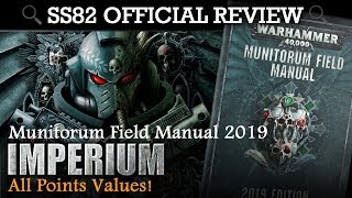 Munitorum Field Manual Chapter Approved 2019 IMPERIUM  All Points Values SS82 Review [upl. by Motteo]