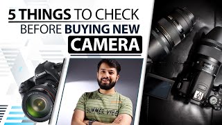 5 Important Tips For Buying New Camera  Watch This Before Buy [upl. by Ocram]