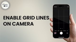 How to Enable Grid Lines on iPhone Camera [upl. by Morganne938]