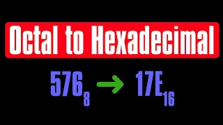 Octal to Hexadecimal Quick and Easy [upl. by Bili]