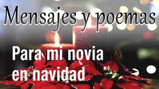 Videos de amor para dedicar PARA MI NOVIA EN NAVIDAD [upl. by Tannen]