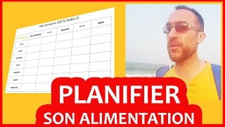 Comment et pourquoi PLANIFIER son alimentation [upl. by Pansy]