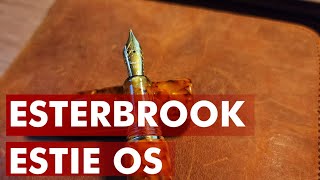 Esterbrook Estie Oversized Fountain Pen Review [upl. by Datnow239]