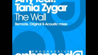 Arty feat Tania Zygar  The Wall [upl. by Natsirk]