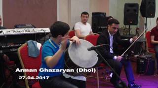 Arman Ghazaryan  Dhol 27 04 2017 Արման Ղազարյան Armenia 🇦🇲 [upl. by Swift]