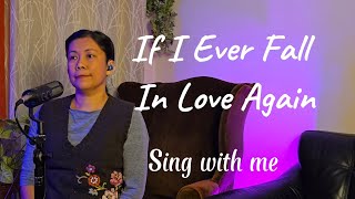 If I Ever Fall In Love Again Karaoke Female part only [upl. by Odnamra34]