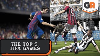 The Top 5 FIFA Games [upl. by Leibman42]