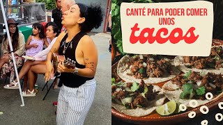 Canté para poder comer unos tacos 🌮 [upl. by Oniram]