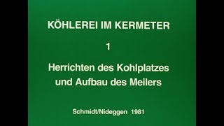 Köhlerei im Kermeter  1 Herrichten des Kohlplatzes und Aufbau des Meilers [upl. by Nyllewell]