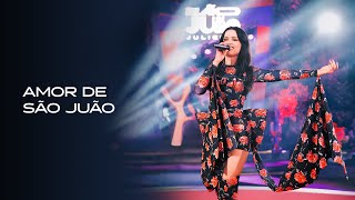 Juliette  Amor de São Juão  Ao Vivo [upl. by Einnaf]