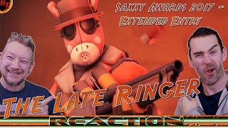 TF2 Reaction The Late Ringer Saxxy Awards 2017  Extended Entry [upl. by Bright]