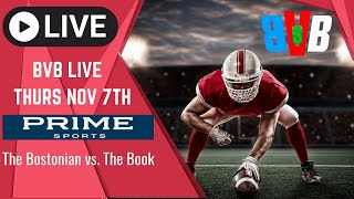 PRIME TIME Thursdays presented by Prime Sportsbook BostonVsTheBook [upl. by Lindemann]