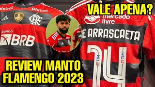 NO DETALHE NOVA CAMISA DO FLAMENGO 2023 REVIEW NOVO MANTO VALE A PENA [upl. by Yehs]