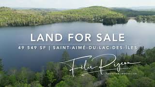 Lakefront land for sale in SaintAiméduLacdesÎles QC  49 549 SF [upl. by Artekal]