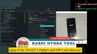 Oppo A16S CPH2271 One Click Pattern and Frp Lock Remove with Hydra Tool [upl. by Ivan]