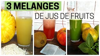 3 mélanges de jus de fruits 🍍🥝🍊 [upl. by Rovelli39]