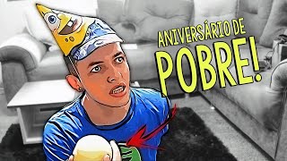 ANIVERSÁRIO DE RICO E DE POBRE [upl. by Lot]