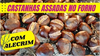 Como Assar Castanhas no Forno  RECEITA FÁCIL [upl. by Caras234]