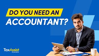 Do You Need An Accountant [upl. by Notlek]