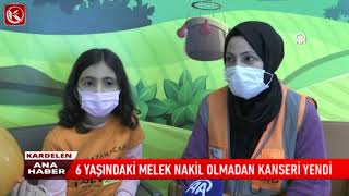 Kardelen TV  6 YAŞINDAKİ MELEK NAKİL OLMADAN KANSERİ YENDİ [upl. by Analeh]