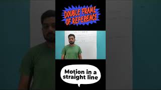 Frame of reference physics iit neet viralvideo ytshorts trending viralshorts funny [upl. by Barnaba]