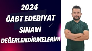 2024 ÖABT EDEBİYAT SINAVI NASILDI [upl. by Maximilianus]