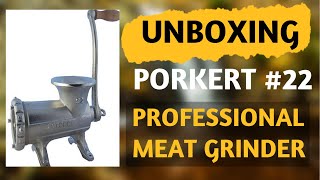 PORKERT 22 PROFESSIONAL MEAT GRINDER UNBOXING  ZEL IN PARADISE [upl. by Clayberg]