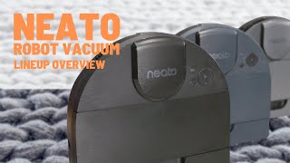 NEATO Robot Vacuum Lineup Overview [upl. by Latsyrc971]