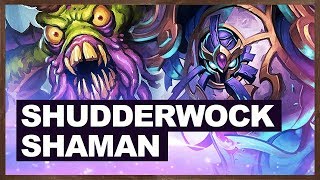 Amazing Deck  Shudderwock Shaman  The Boomsday Project  Hearthstone [upl. by Laryssa]