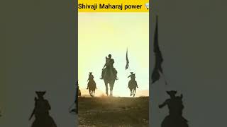 the power of Chhatrapati Shivaji Maharaj 😱💥🤯shorts [upl. by Ayanal]