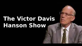 The Victor Davis Hanson Show 11924  The Political Blame Game and Allied WWII Air Campaign [upl. by Ahtnahc]