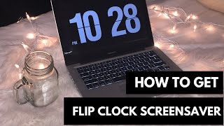 How to Get Flip Clock Screensaver Mac amp Windows [upl. by Sanchez]