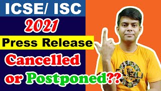 ICSE board exam 2021  Latest News  ICSE ISC Exam Cancelled or Postponed [upl. by Aihsenod]