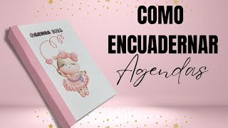 COMO ENCUADERNAR UNA AGENDA [upl. by Dira]