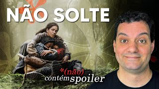 Não Solte  Análise de Roteiro SEM SPOILERS [upl. by Mirabel230]