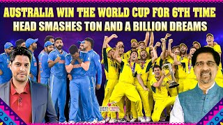 Australia Win the World Cup for 6th Time  Head Smashes Ton and a Billion Dreams  Cheeky Cheeka [upl. by Bartram]