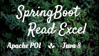 SpringBoot Upload Excel and read as JSON [upl. by Anul]