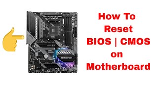 How to reset BIOS  clear CMOS  on MSI B550 Tomahawk guide [upl. by Inahpit460]